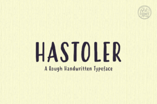 Hastoler: A Playful Handwritten Font That Feels Like Real Ink