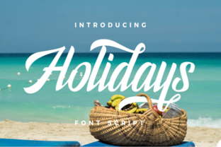 Holidays Typeface: A Hand-Painted Script Font for Warm, Human Digital Branding