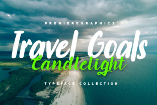Travel Goals Candlelight: A Bold Script Font for Scroll-Stopping Campaigns